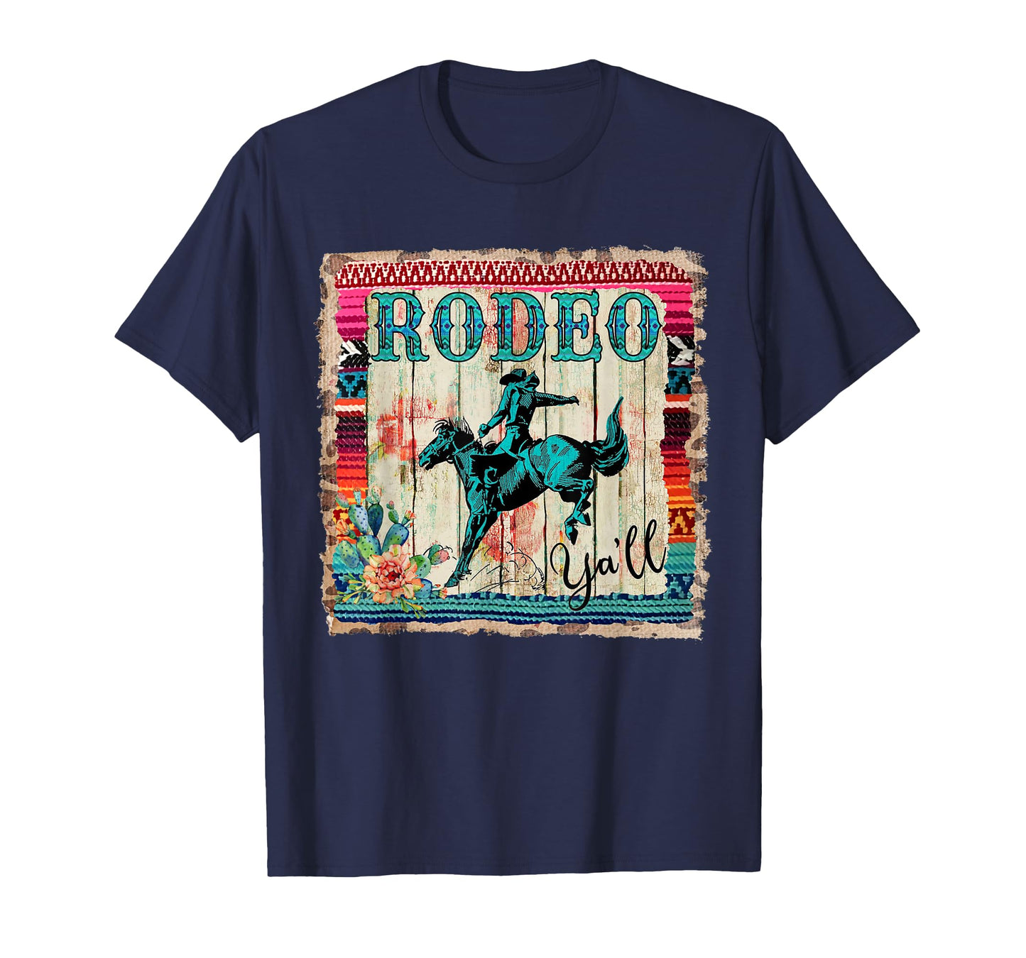 Vintage Serape Horse Riding Cowgirl Western Rodeo Y'all T-Shirt