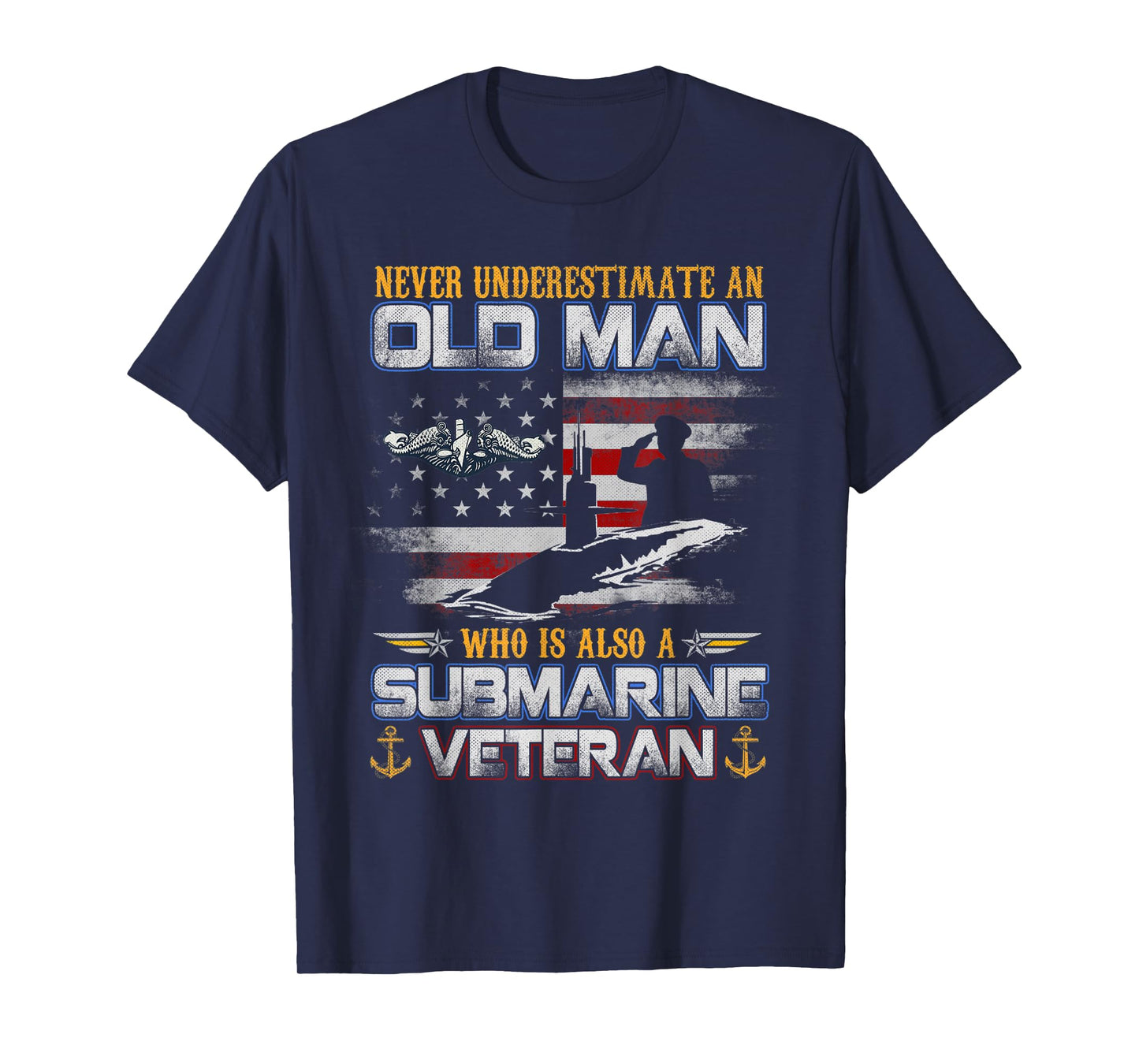 Never Underestimate An Old Man Submarines Veteran Flag Mens T-Shirt