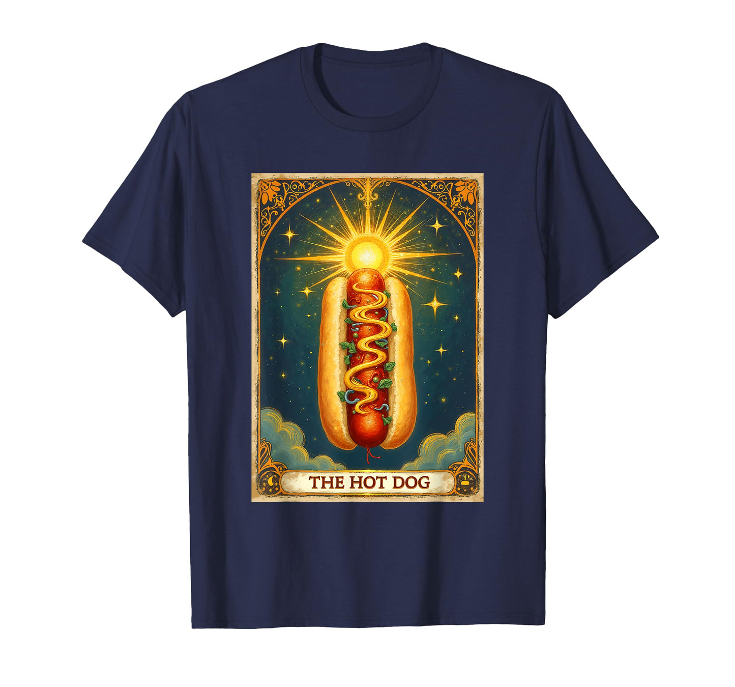 Hot Dog Bun Foodie Fast Food Lover The Hot Dog Tarot Card T-Shirt