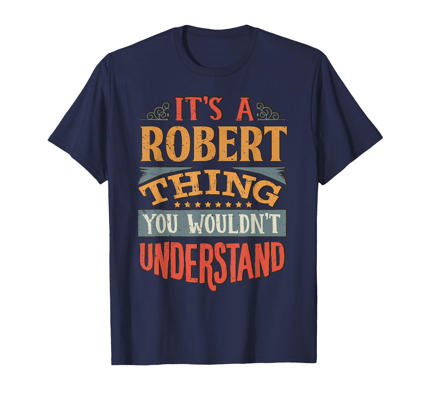 Robert Name T-Shirt