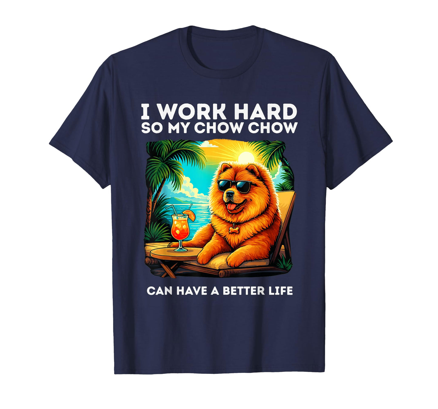 Funny Chow Chow Dog Design Chow Chow Lover T-Shirt
