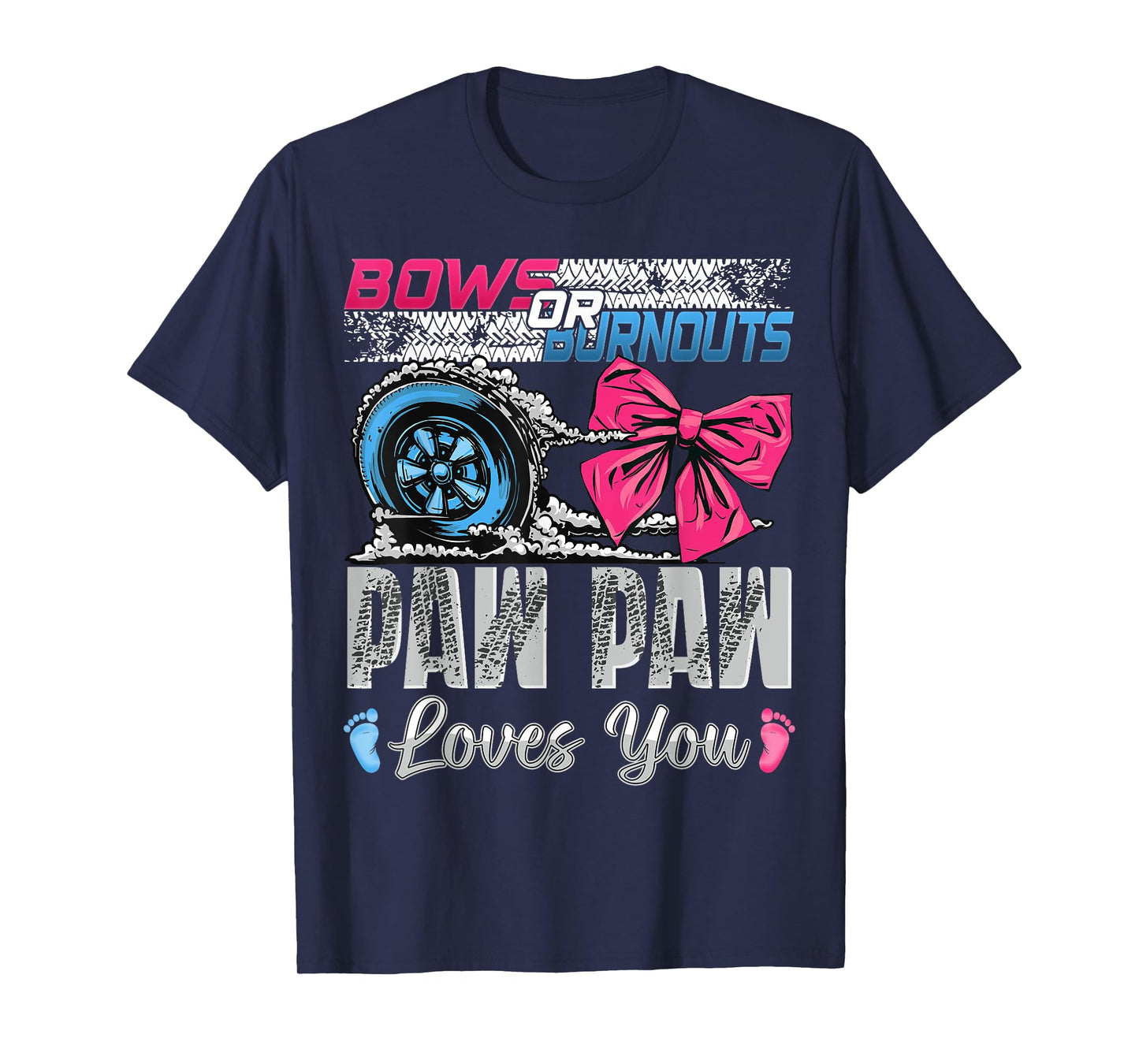 Burnouts or Bows Paw Paw Loves You Gender Reveal Party T-Shirt