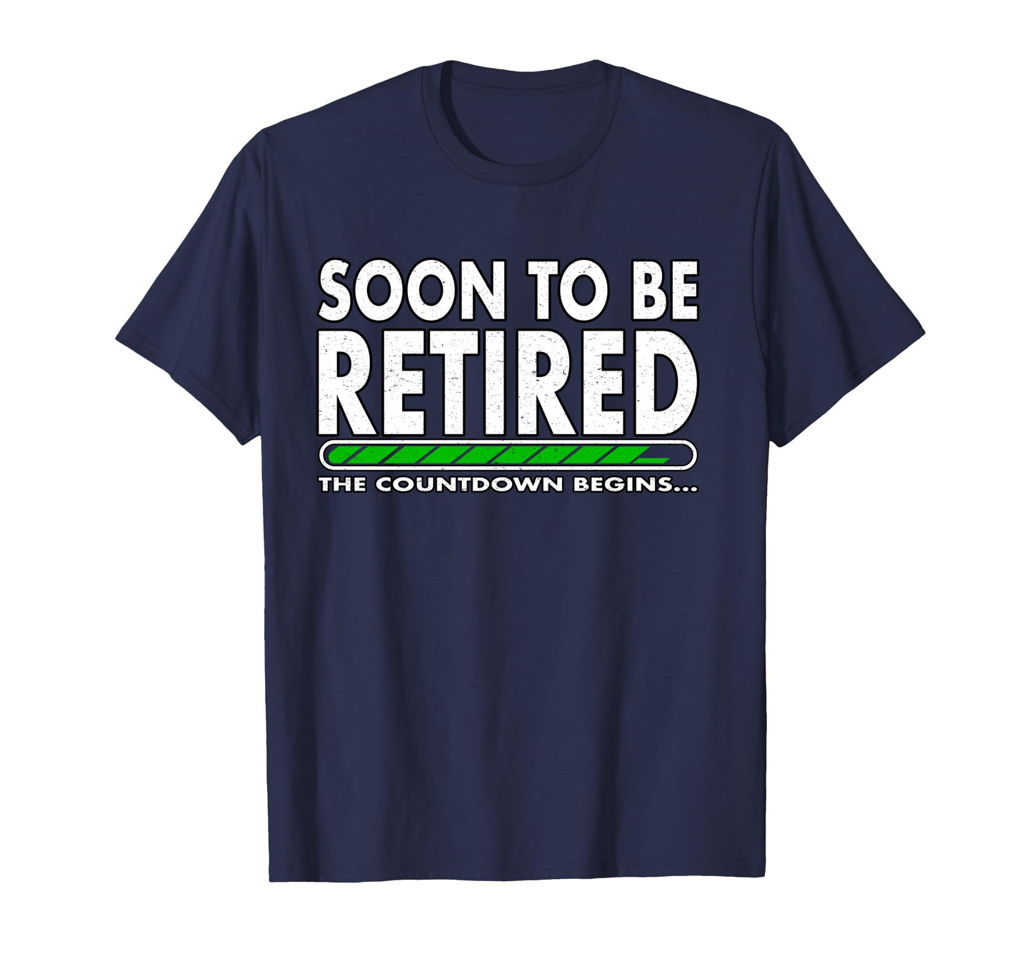 Funny Soon to Be Retired The Countdown Begins for Retirement Long Sleeve T-Shirt