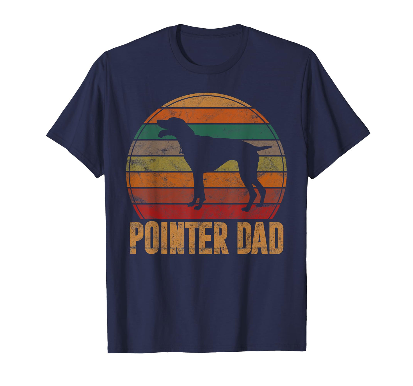 Retro Pointer Dad Gift Rott Dog Owner Pet Pointer Father T-Shirt