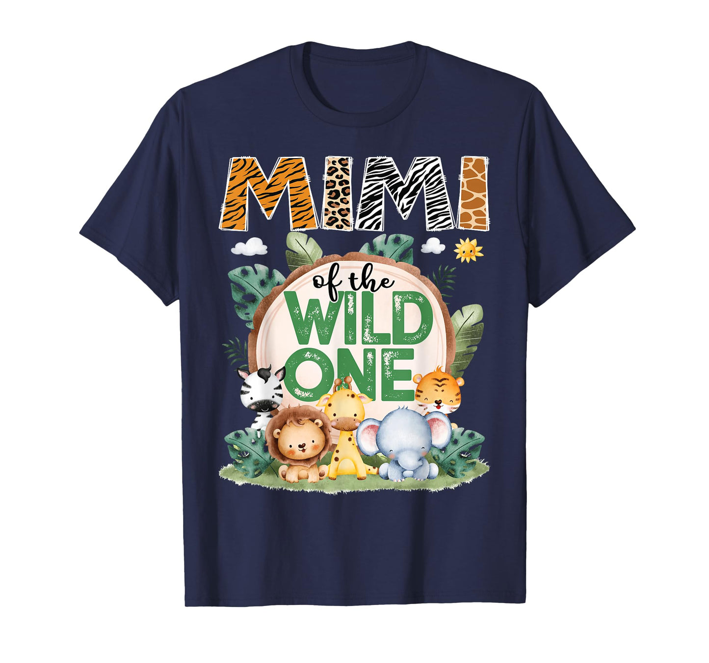 Mimi Of The Wild One Safari Jungle 1St Birthday Party T-Shirt