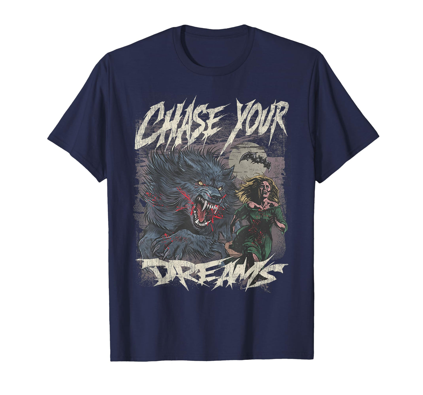 Chase Your Dreams Funny Werewolf Horror Retro Art T-Shirt
