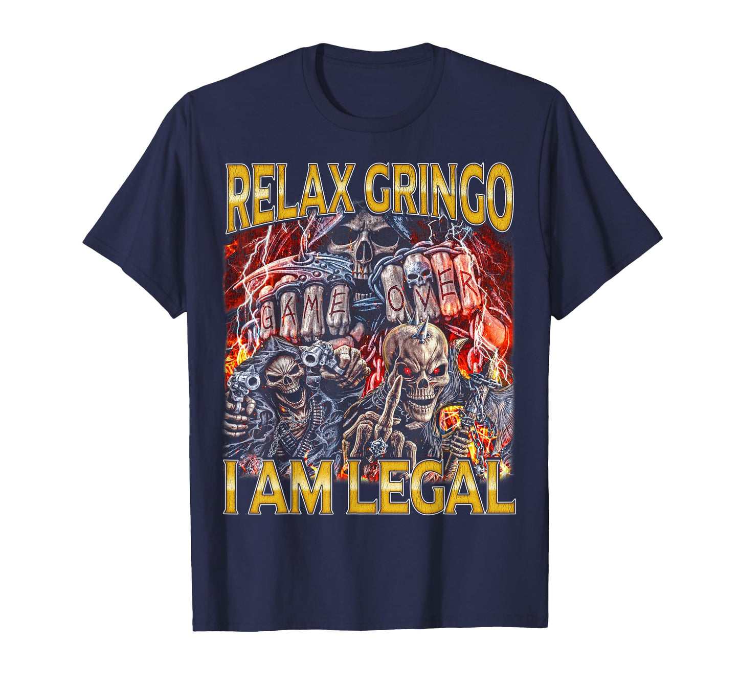 Relax Gringo Edgy Skeleton Bootleg Hard Skeleton Meme T-Shirt