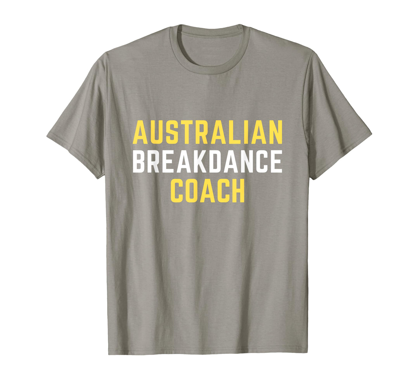 Australian Breakdancing Costume Coach Break Dancer Matching T-Shirt