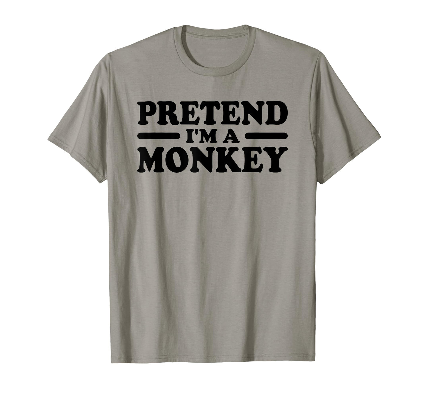 PRETEND I'M A MONKEY COSTUME TEE T-Shirt