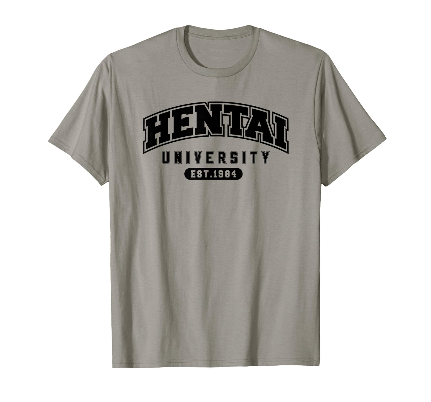 Funny Hentai Anime Shirt - Hentai University Est 1984 Tee T-Shirt
