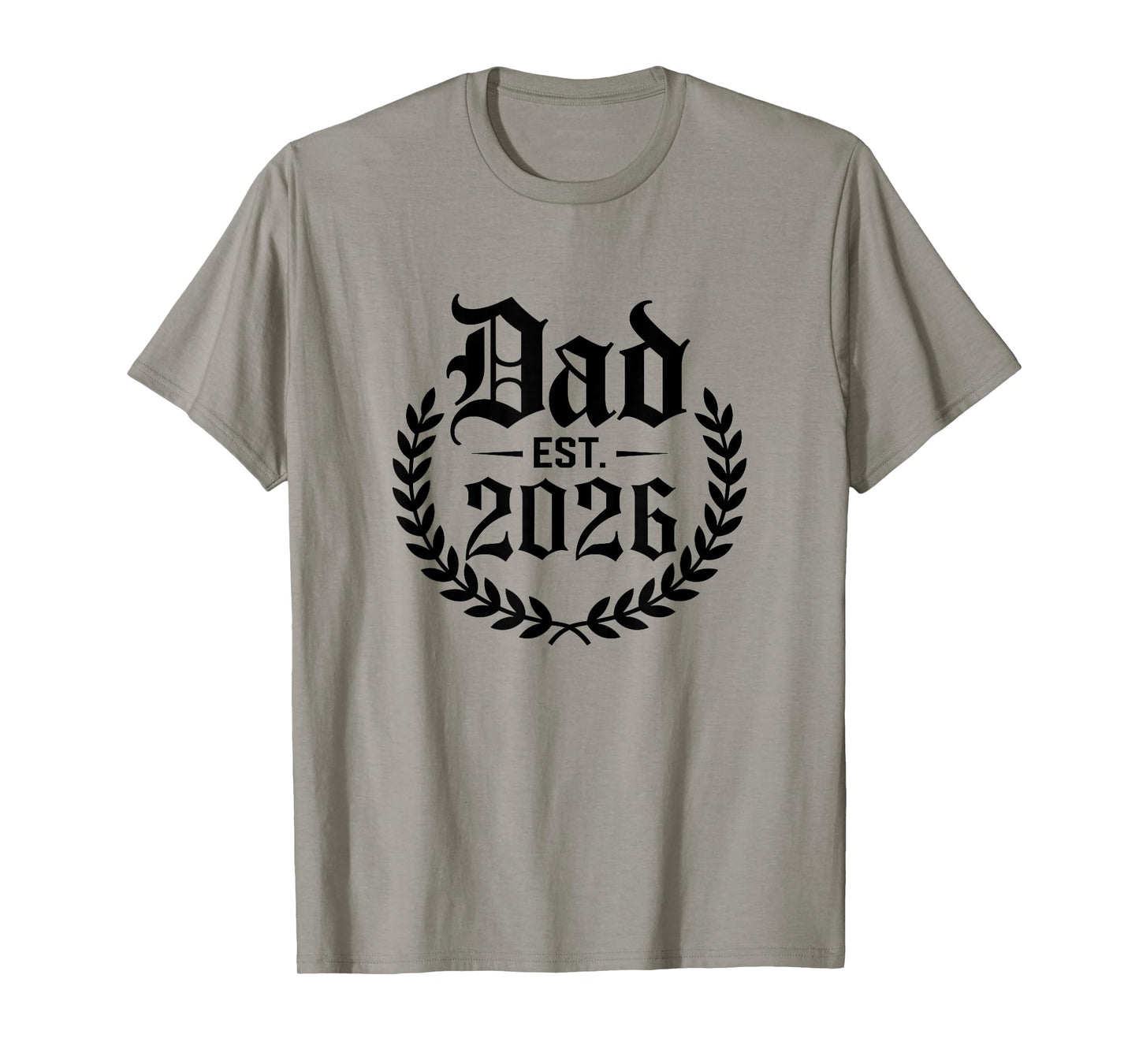 Dad Est 2026 Logo Dad 2026 Promoted To Daddy T-Shirt