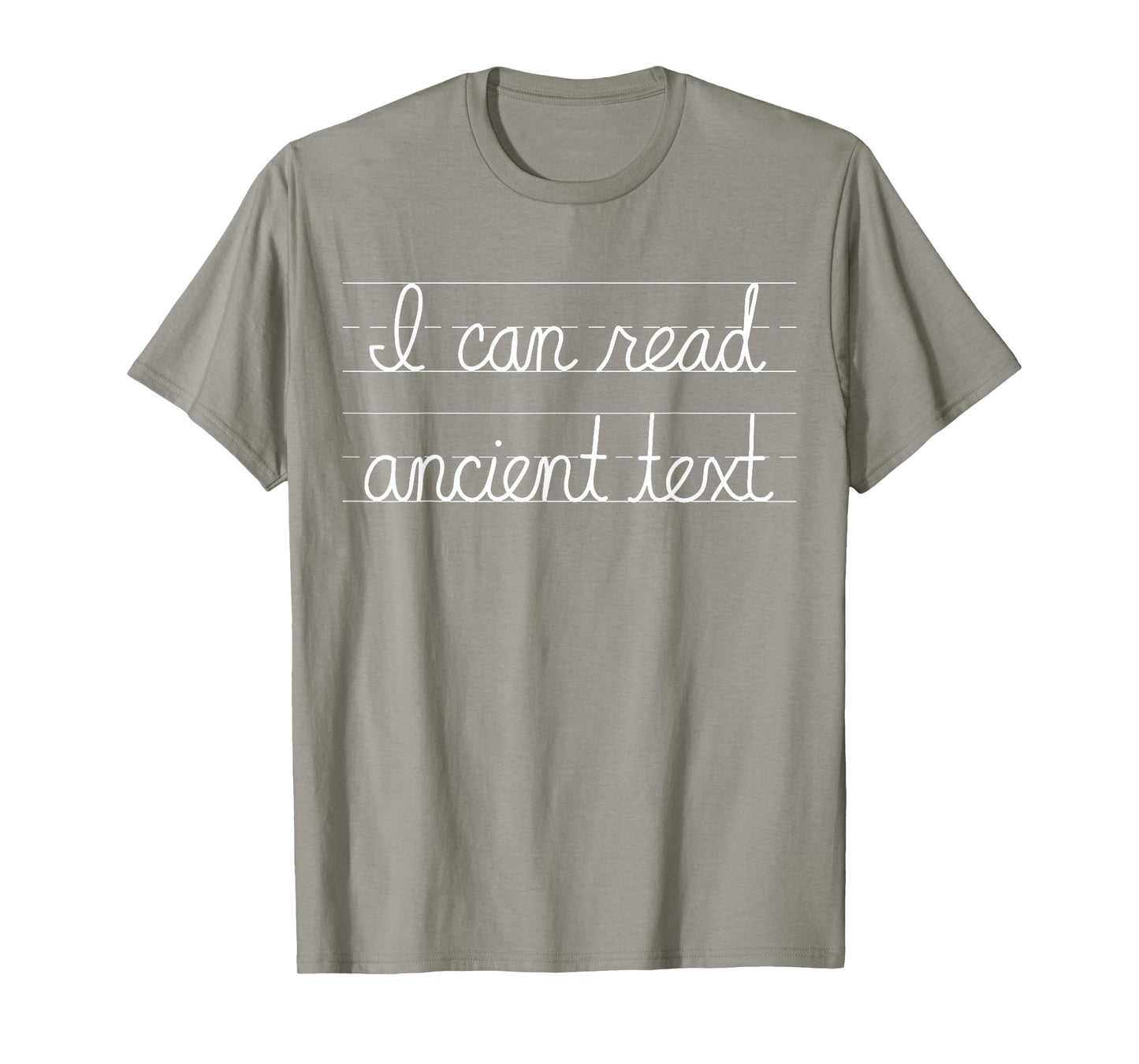 I can read ancient text T-Shirt