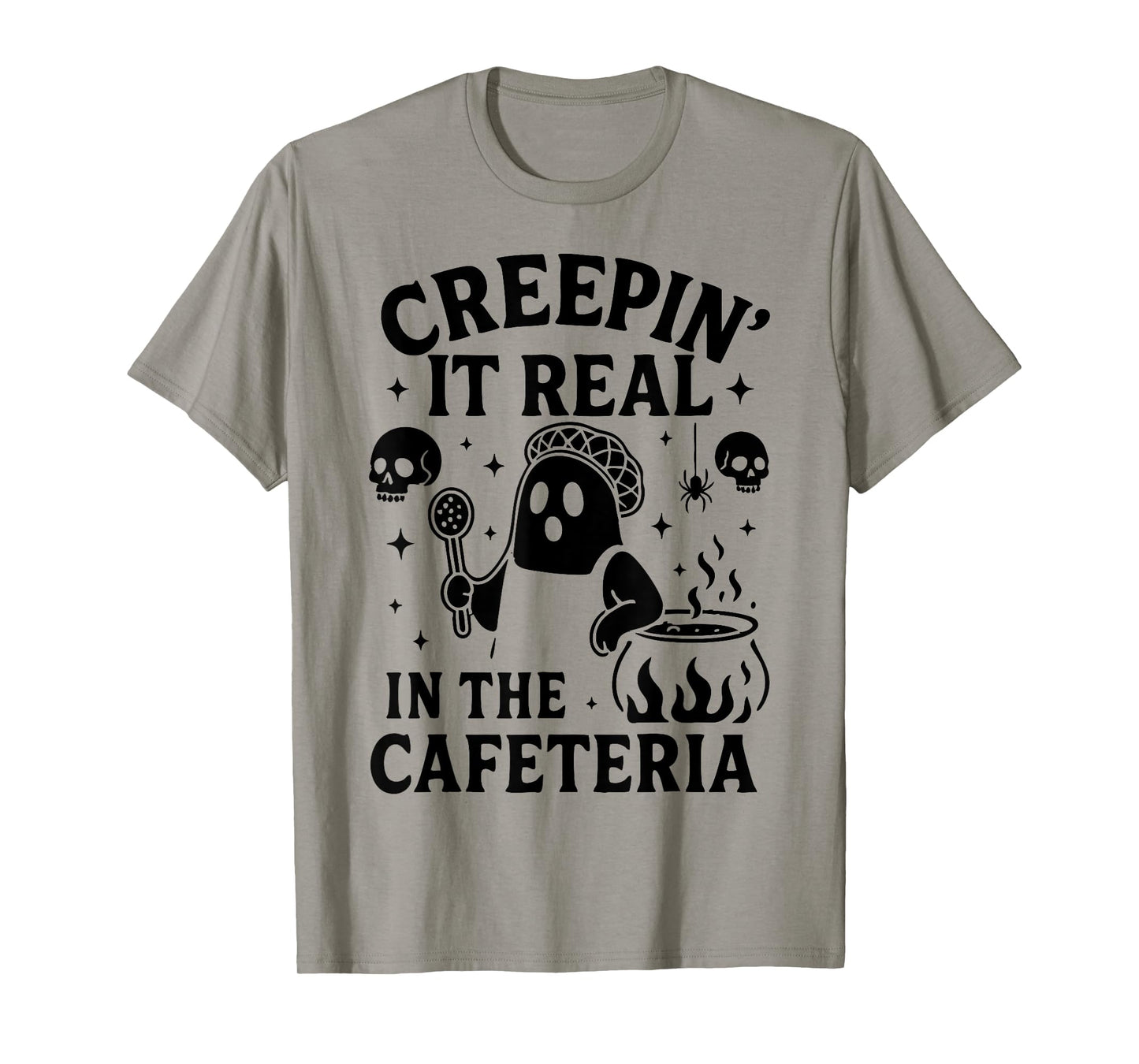 Lunch Lady Halloween Creepin' It Real School Cafeteria T-Shirt