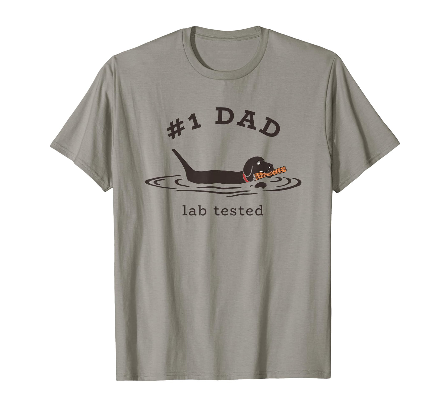 #1 Dad Lab Tested Pun - Labrador Retriever Dog Owner T-Shirt