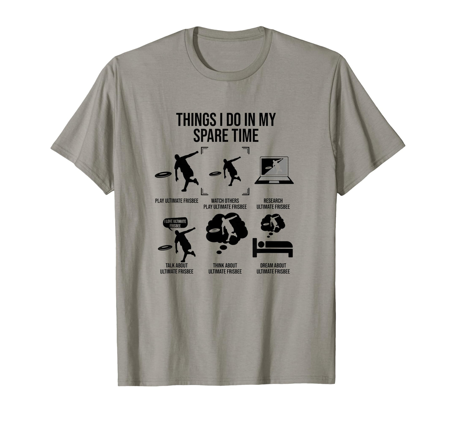Things I Do In My Spare Time, Funny Ultimate Frisbee T-Shirt