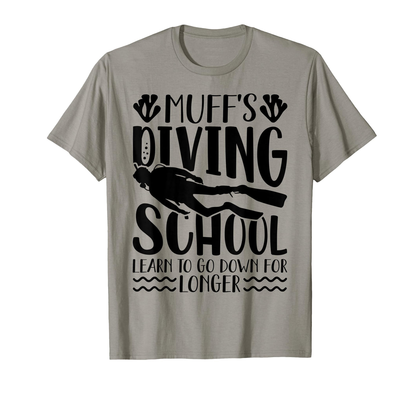 Muffs Diving School Shirt Funny Scuba Diver T-Shirt
