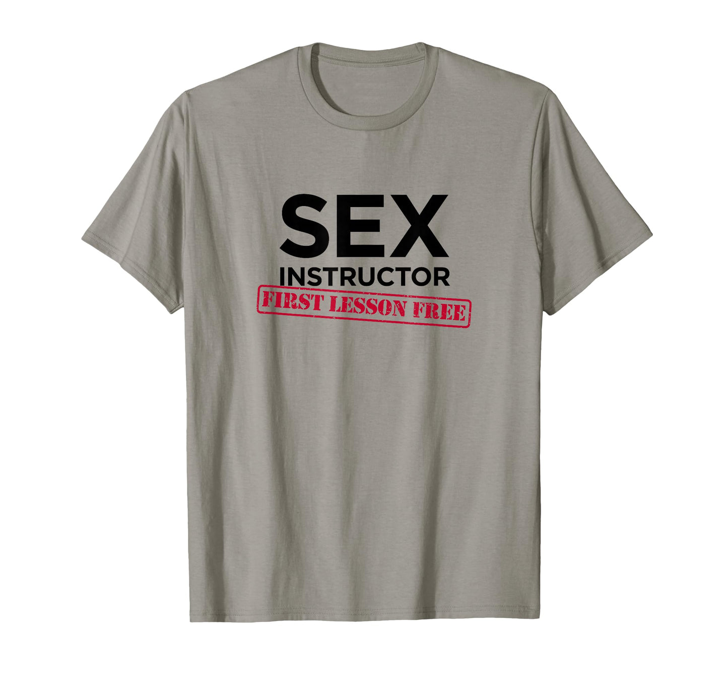 Sex Instructor First Lesson Free - Funny Bachelorette T-Shirt