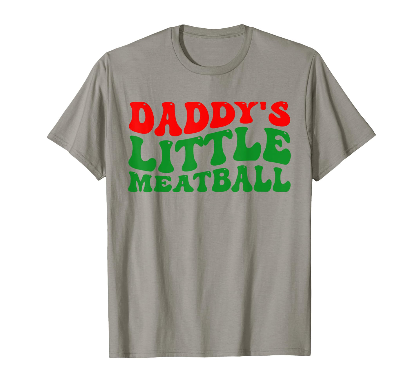 Daddy Little Meatball Groovy Italian Dad Funny T-Shirt