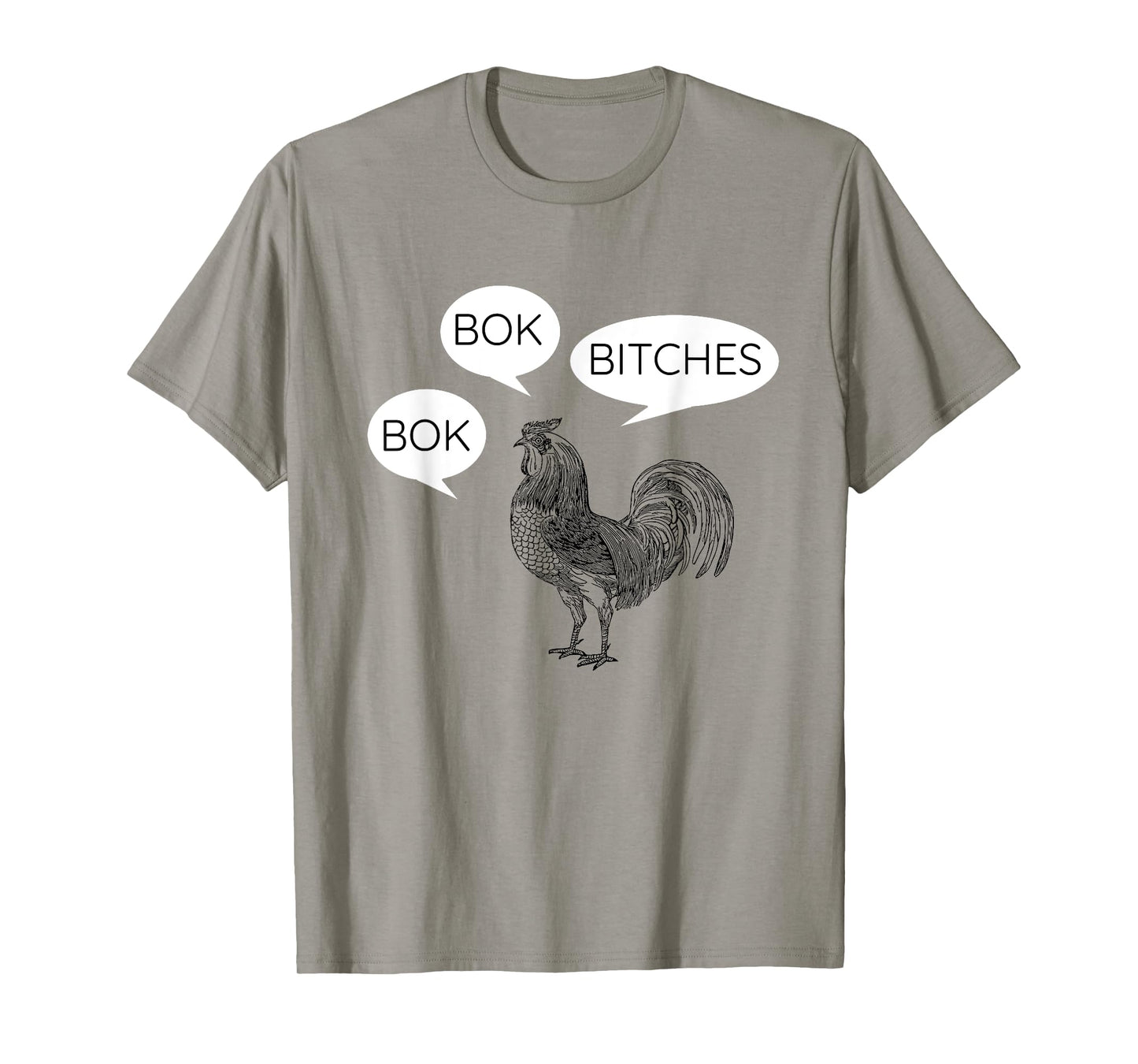 Funny Chicken Bok Bok Bitches Rooster