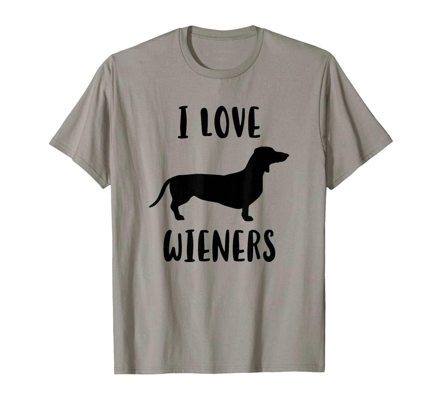 I Love Wieners, Wiener Dog, Funny Dachshund T-Shirt