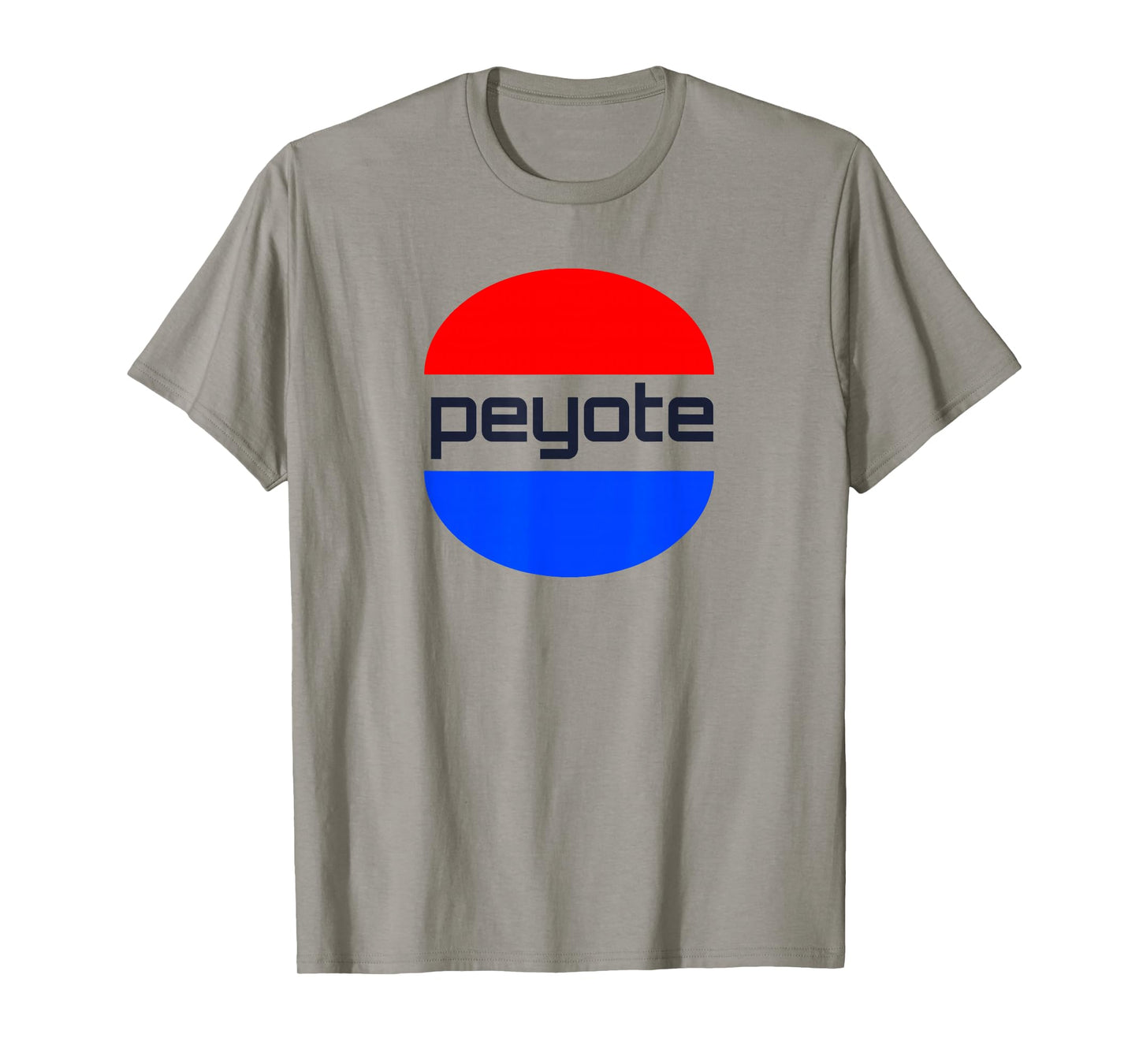 Peyote - Cool font With a Blue And Red Sphere Graphic T-Shirt