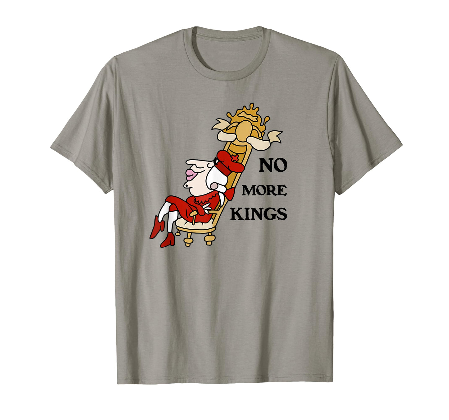 No More Kings T-Shirt