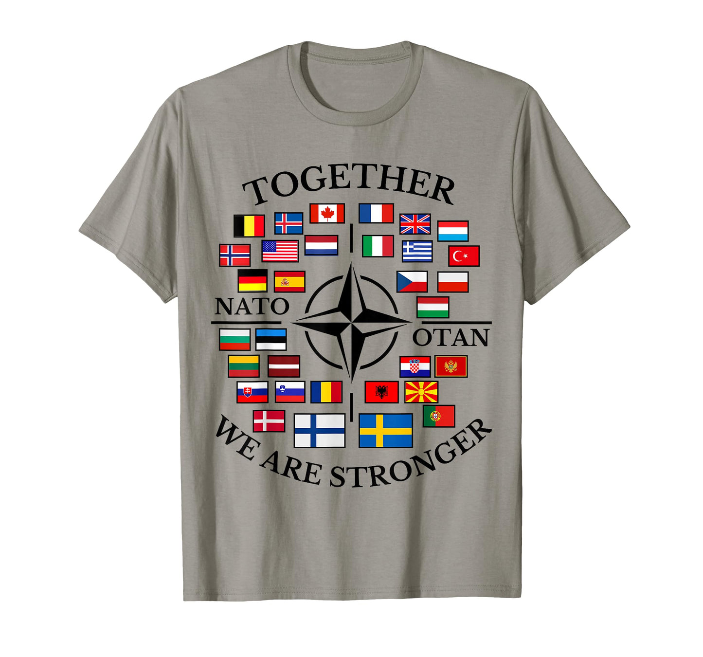 NATO OTAN with Finland and Sweden together we are stronger T-Shirt