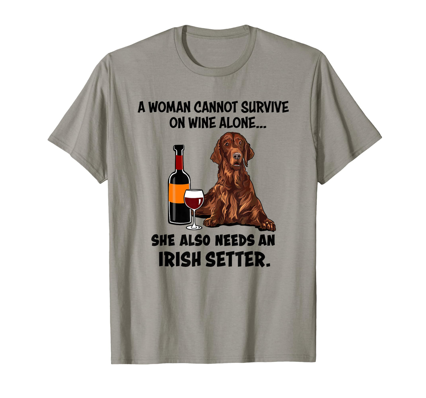 Funny Irish Setter & Wine Lover Dog Mom Surprise T-Shirt