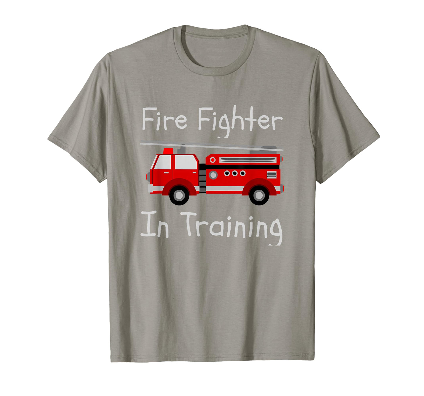 Fire Fighter In Training Fireman Tshirt For Boys or Girls T-Shirt
