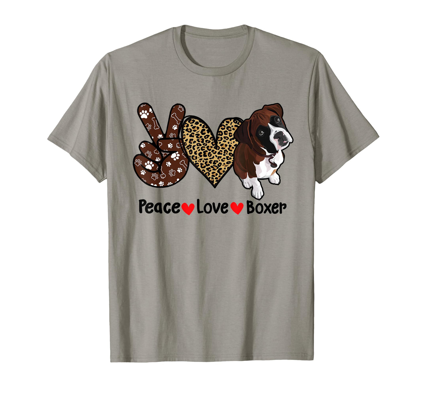 Peace Love Boxer Funny Boxer Mom Dog Mom Dog Lover T-Shirt