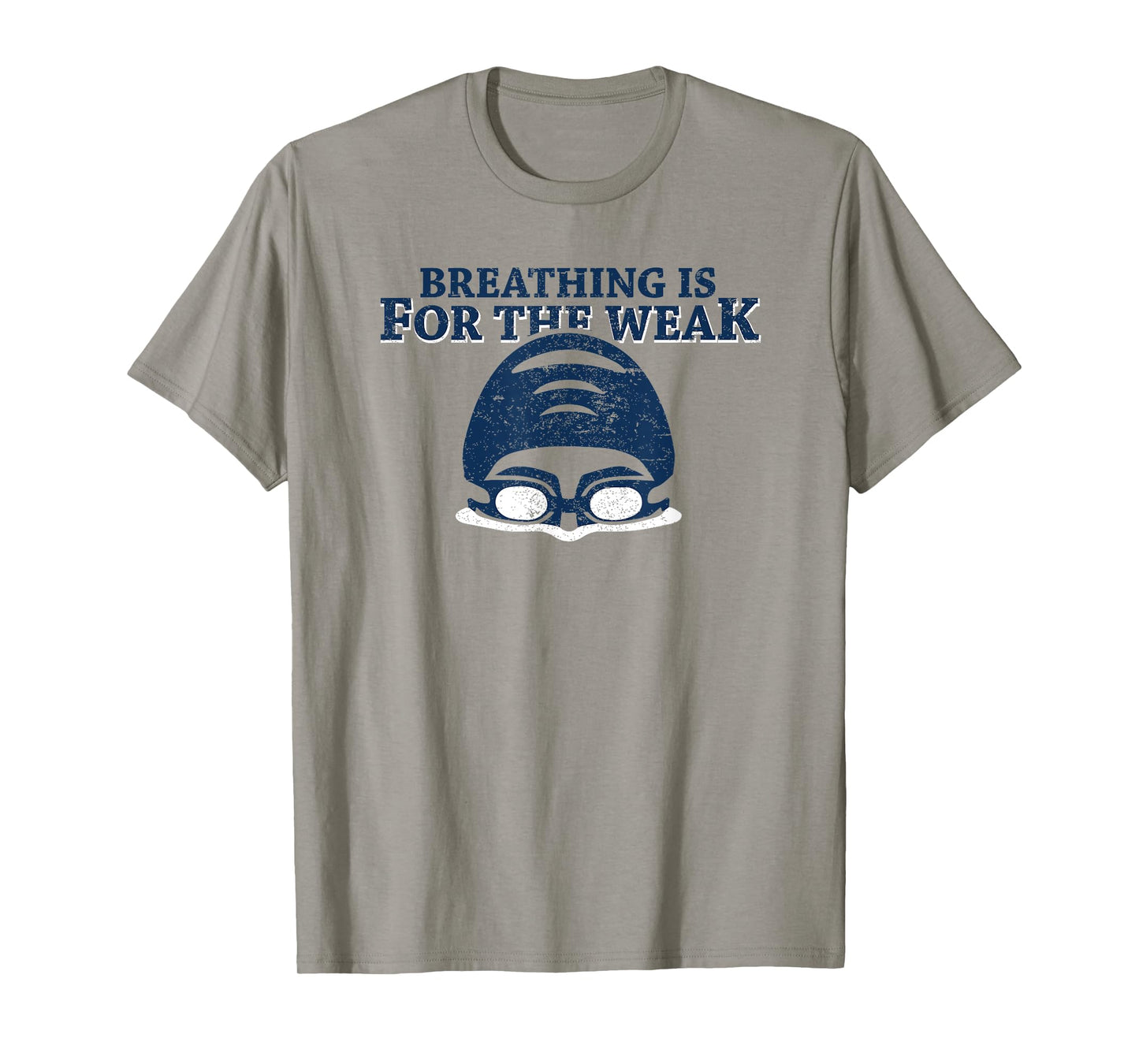 Meme Swimmer Breathing Is For The Weak Swimming T-Shirt T-Shirt