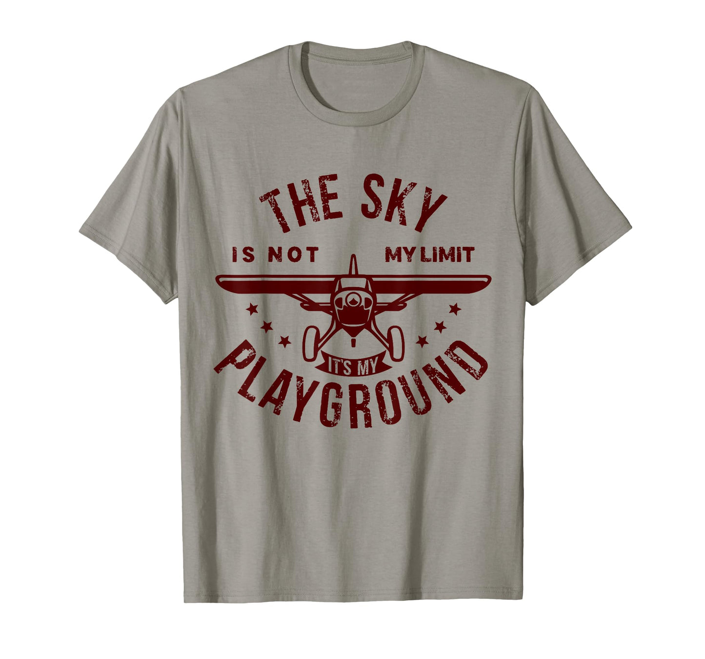 The Sky Is Not My Limit It's My Playground, Adult Pilot T-Shirt