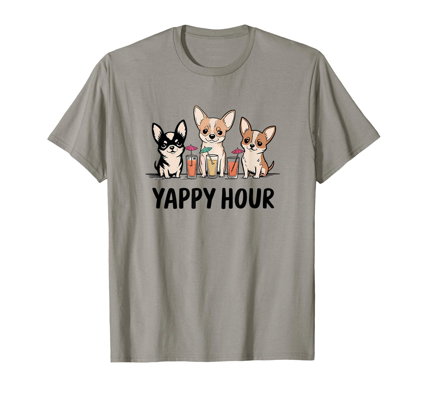 Yappy Hour Chihuahua Cocktail Dog Mom/Dad Funny Gift Design T-Shirt for Men Women