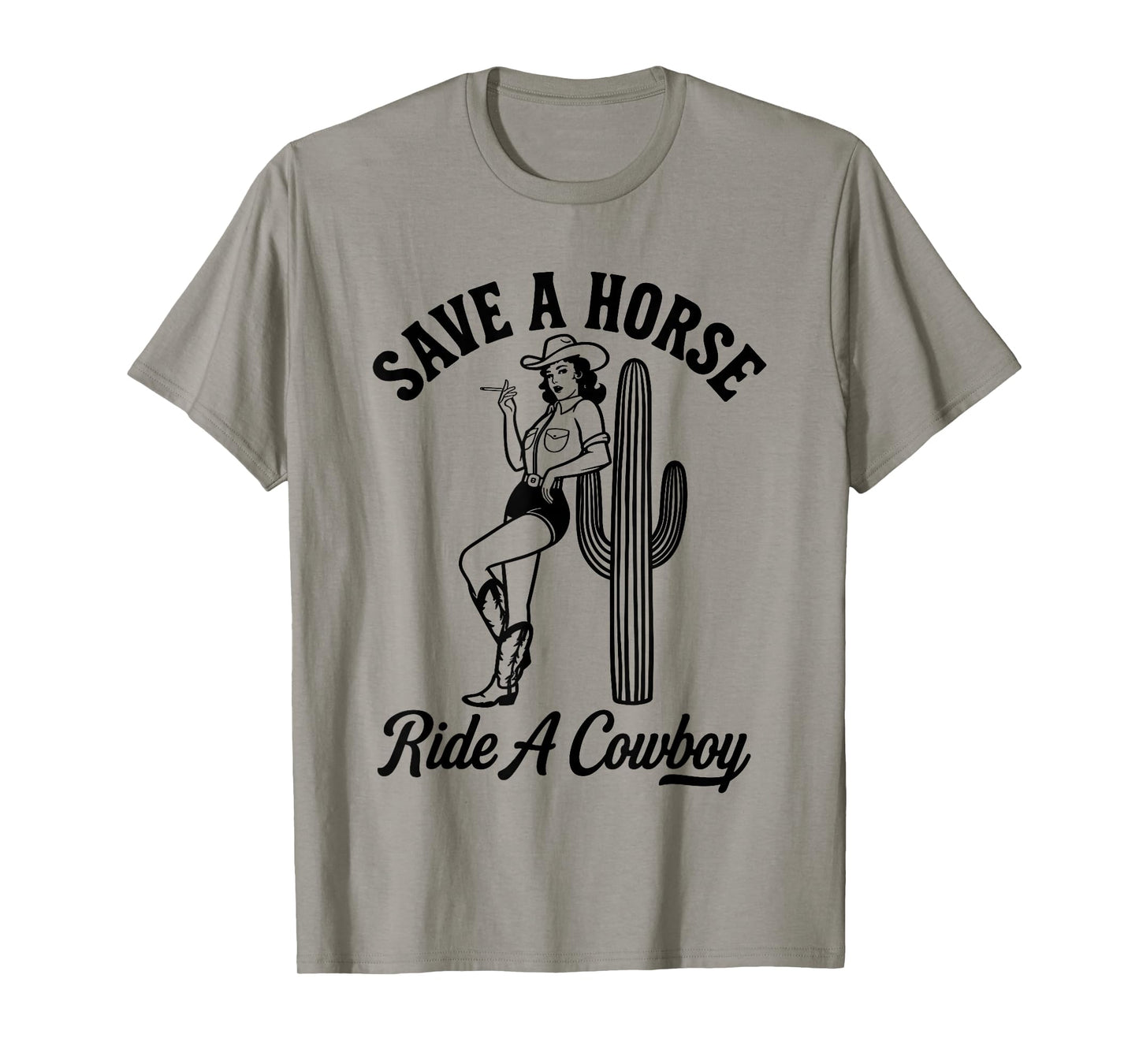 Cowgirl Western Humor Save a Horse Ride a Cowboy Women T-Shirt