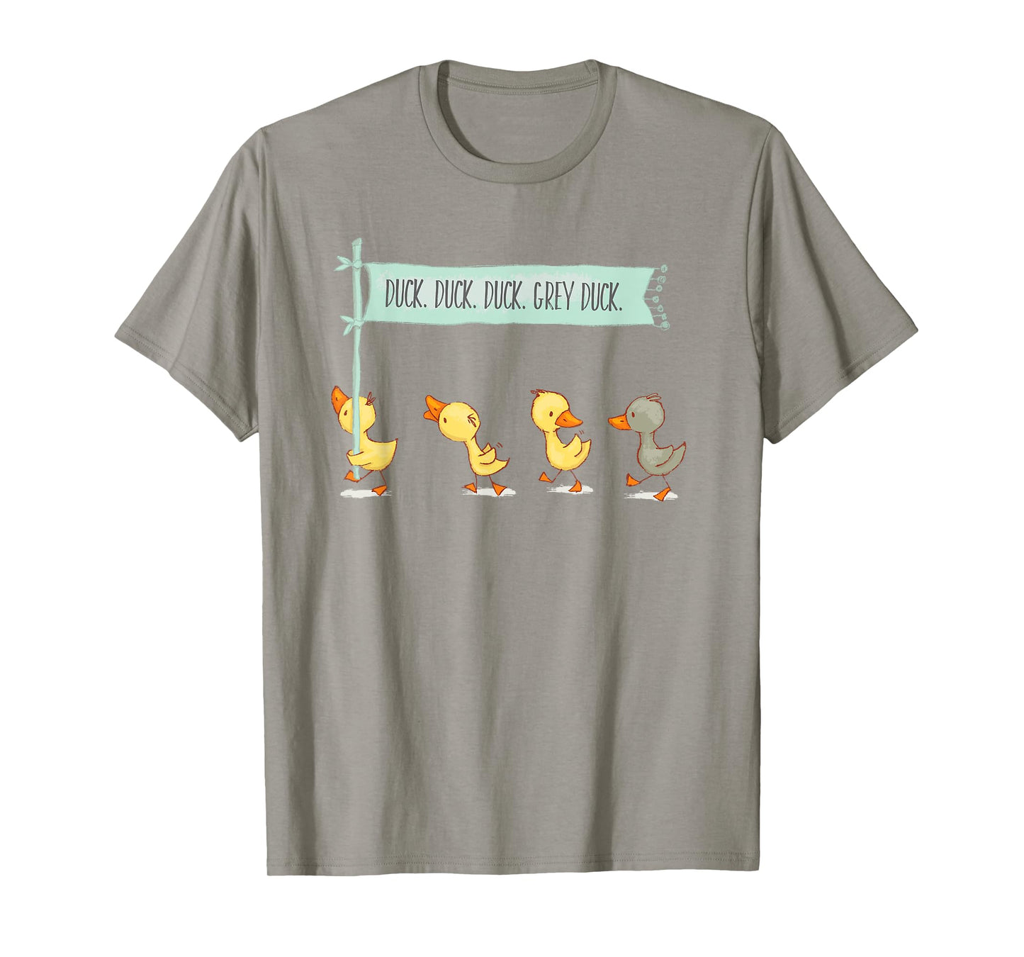 Duck Duck Grey Duck Shirt T-Shirt