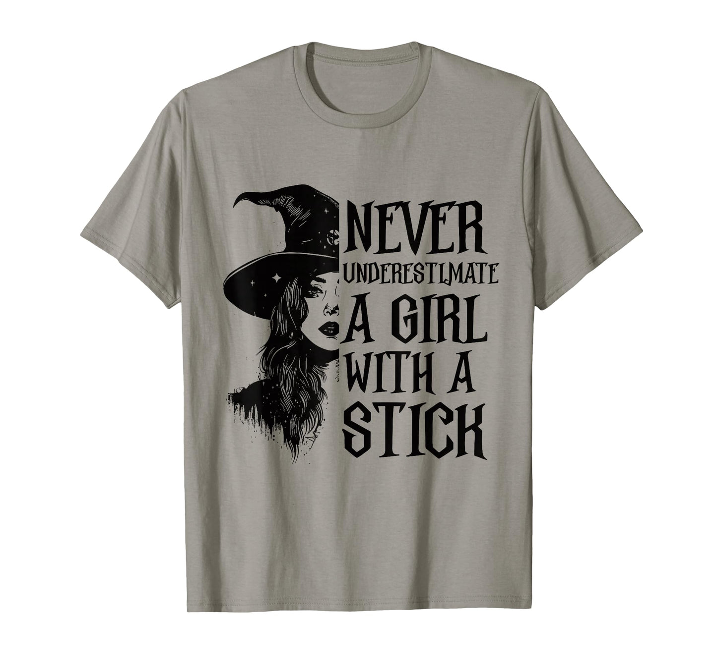 Never Underestimate A Girl with A Stick Witch Halloween T-Shirt
