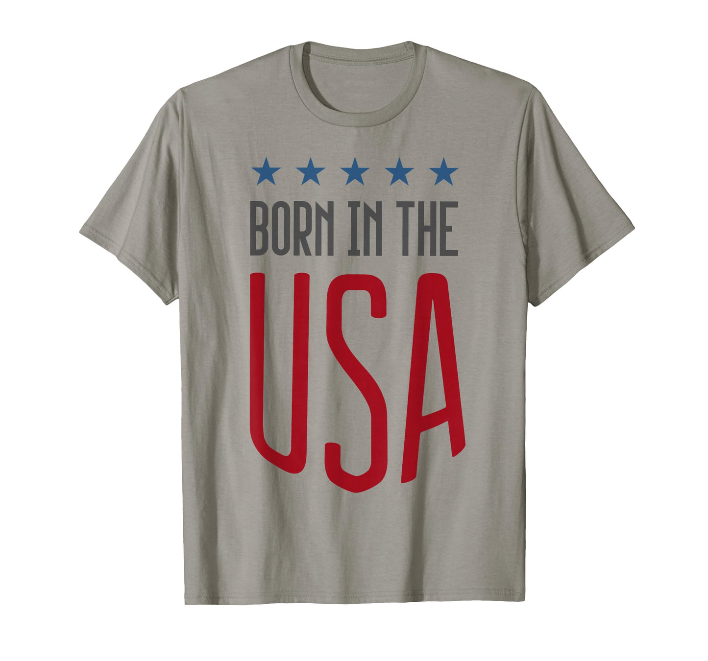 Born In The USA T-shirt Patriotic Tee T-Shirt
