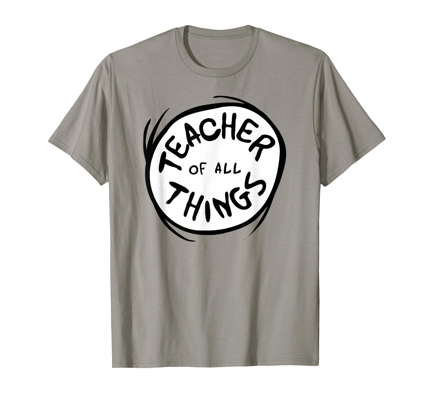 Dr. Seuss Teacher of All Things Emblem T-Shirt
