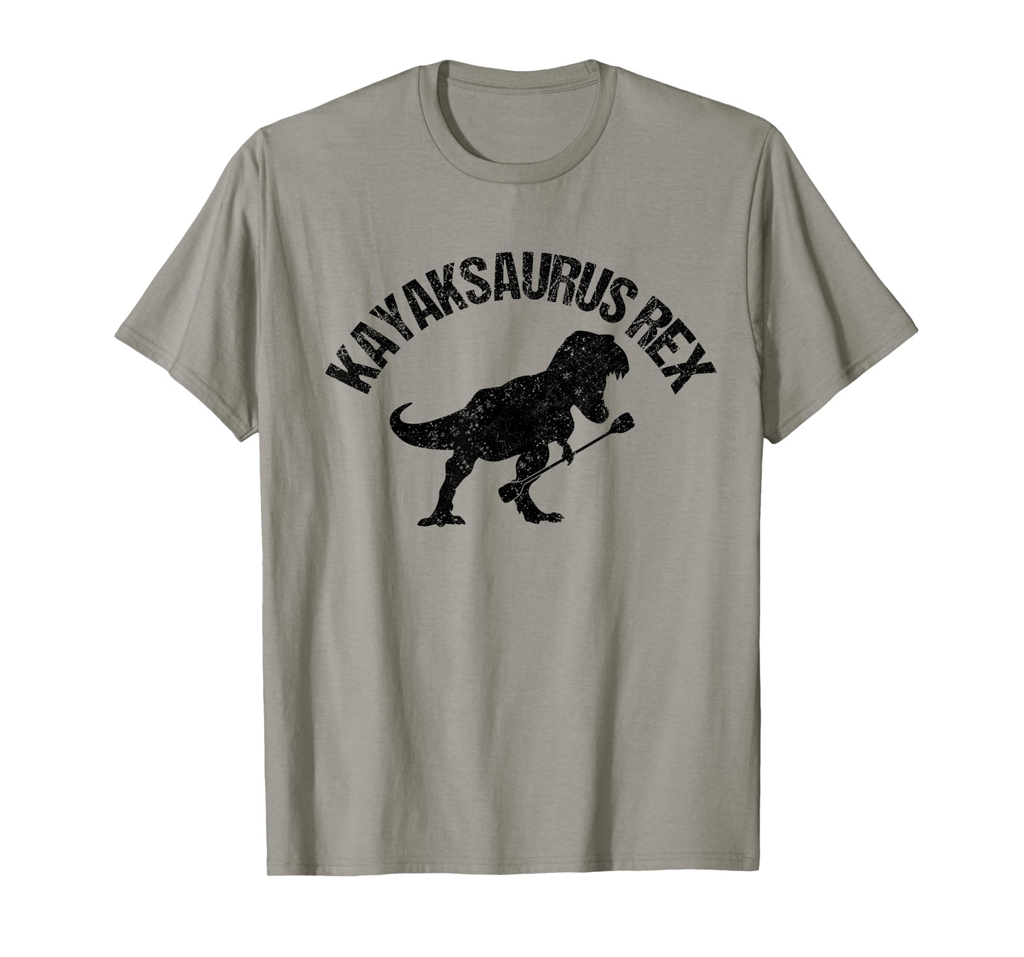Funny Kayak Lover Quote - Canoe Paddling - Kayak & Kayaking T-Shirt