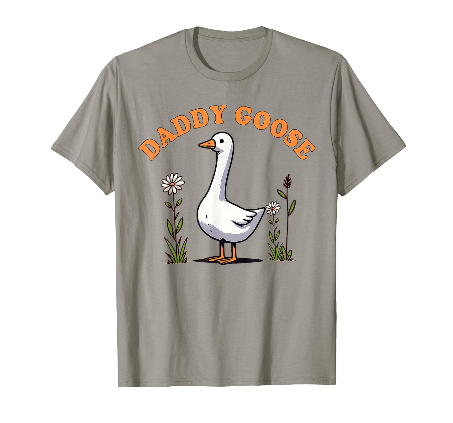 Silly Goose Lover Country Farm Life Dad Jokes Daddy Goose T-Shirt