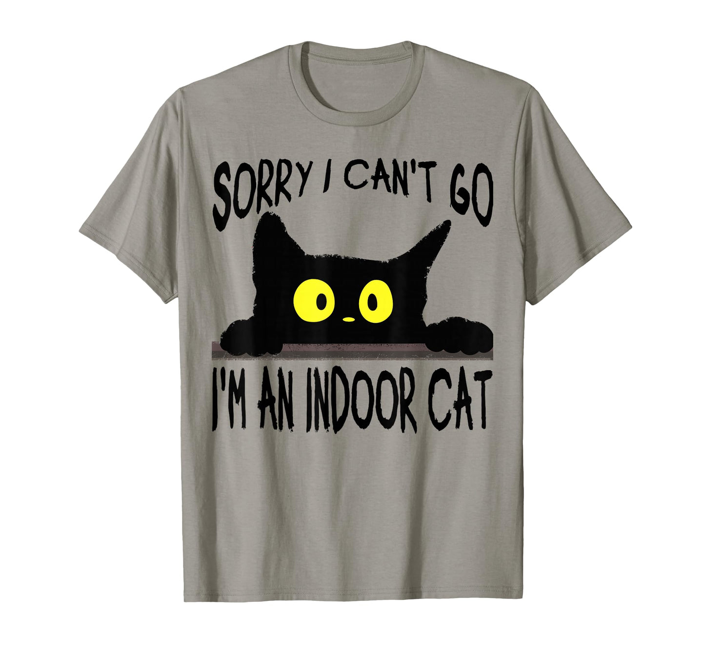 Funny Black Cat Shirt – I Can’t Go I’m an Indoor Cat T-Shirt