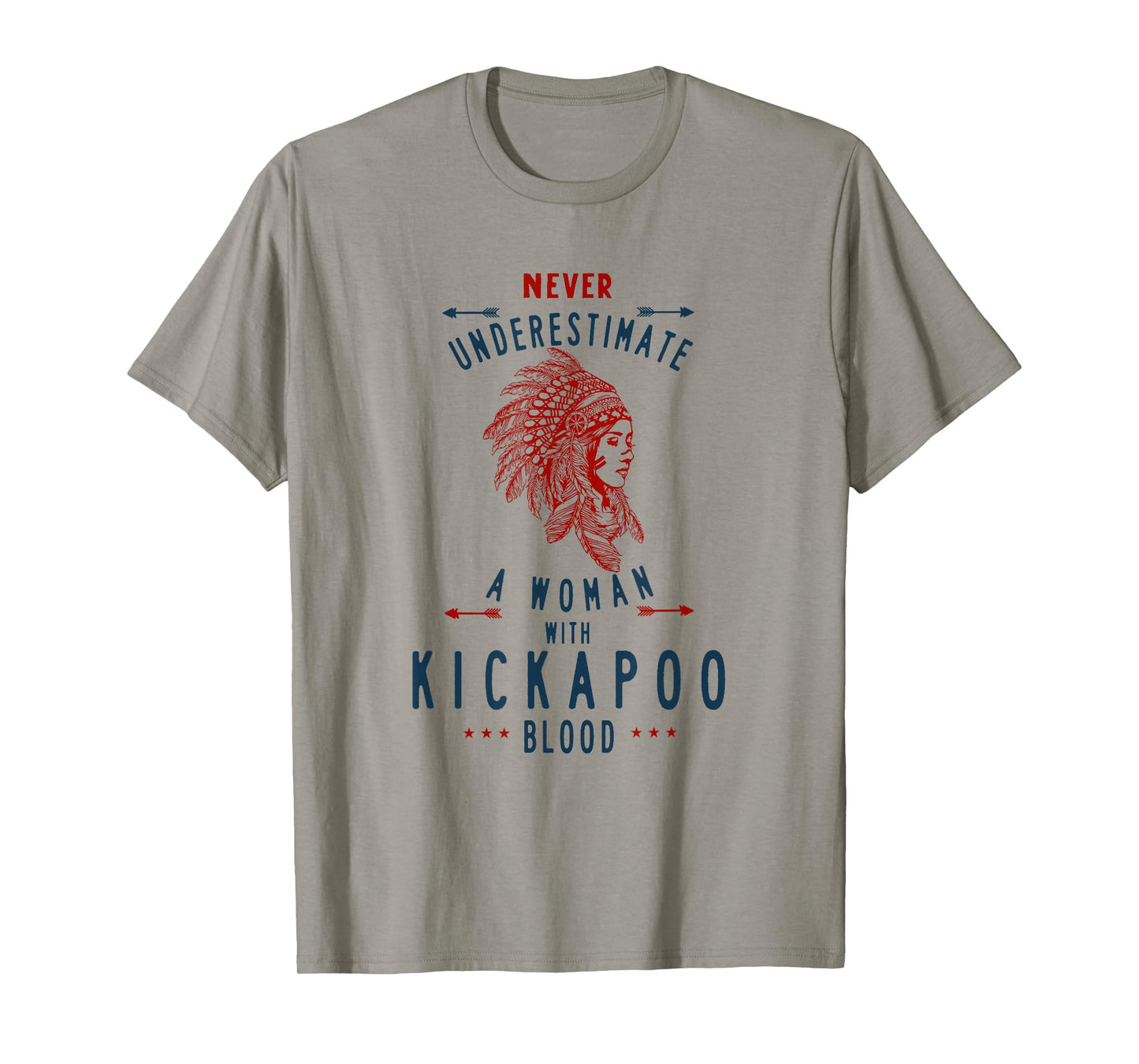 Kickapoo Native Mexican Indian Woman Never Underestimate T-Shirt
