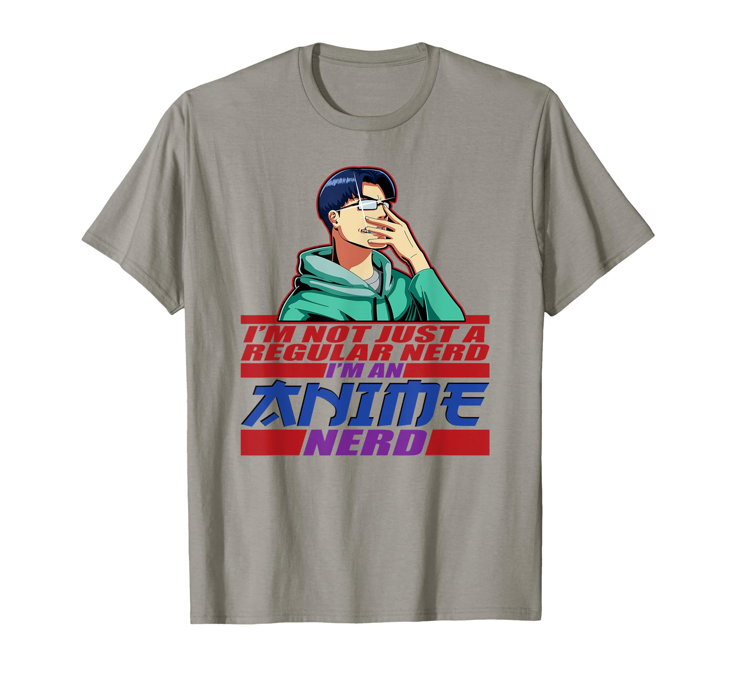 Anime, Men Boys, I'm An Anime Nerd, Manga, Kawaii Funny T-Shirt