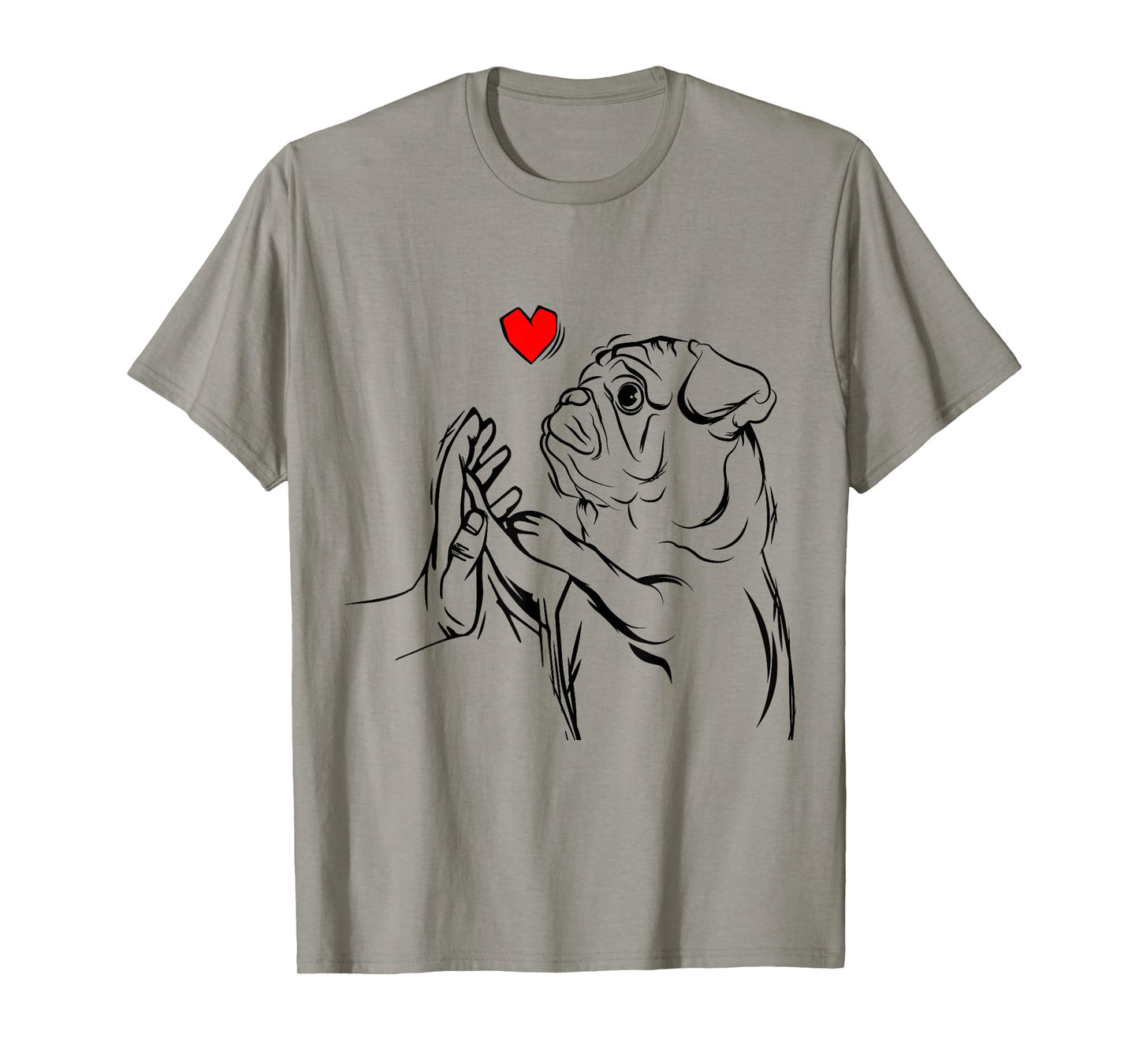 Pug Love Dog Holder Woman Gift Idea T-Shirt
