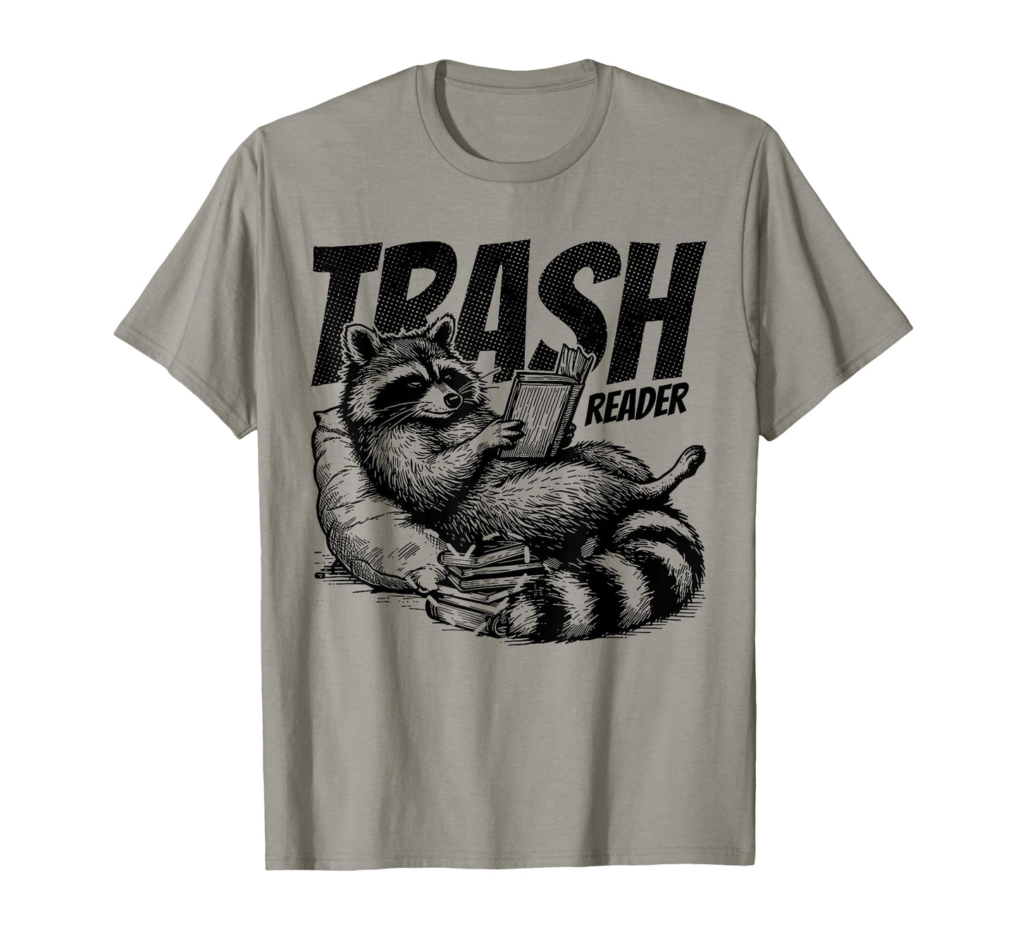 Trash Reader Funny Raccoon Reading Book Bookish Apparel T-Shirt