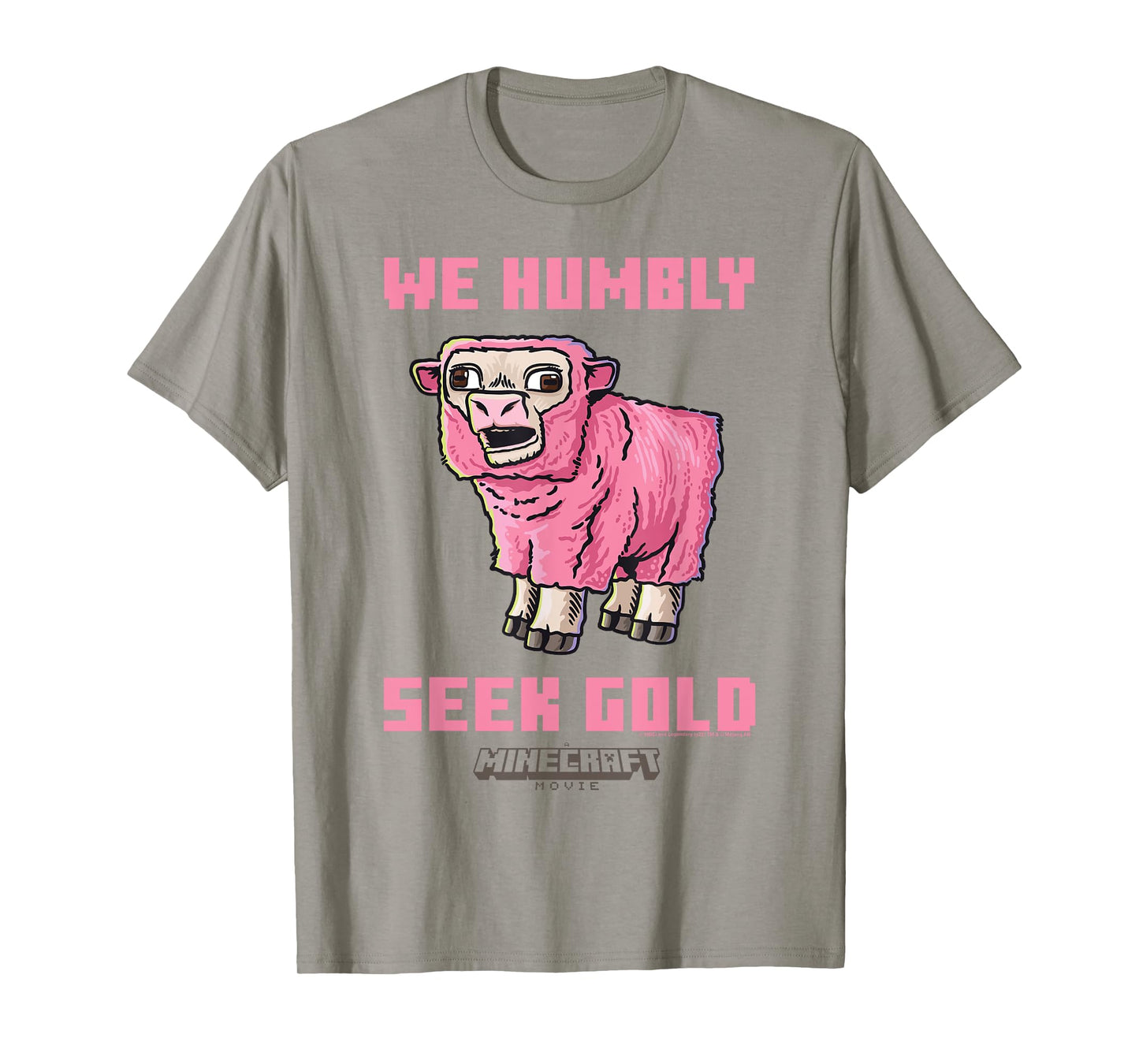A Minecraft Movie We Humbly Seek Gold Pink Sheep T-Shirt