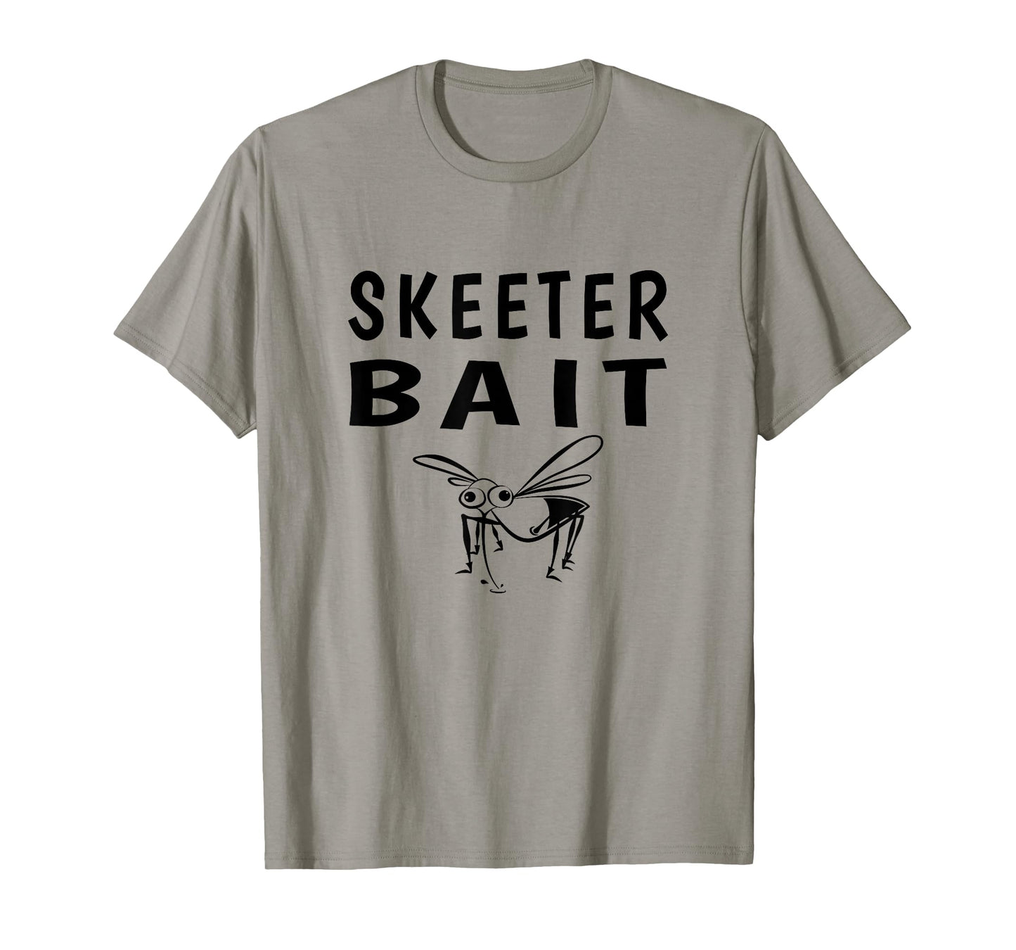 Skeeter Bait Funny Fishing or Camping T-Shirt T-Shirt