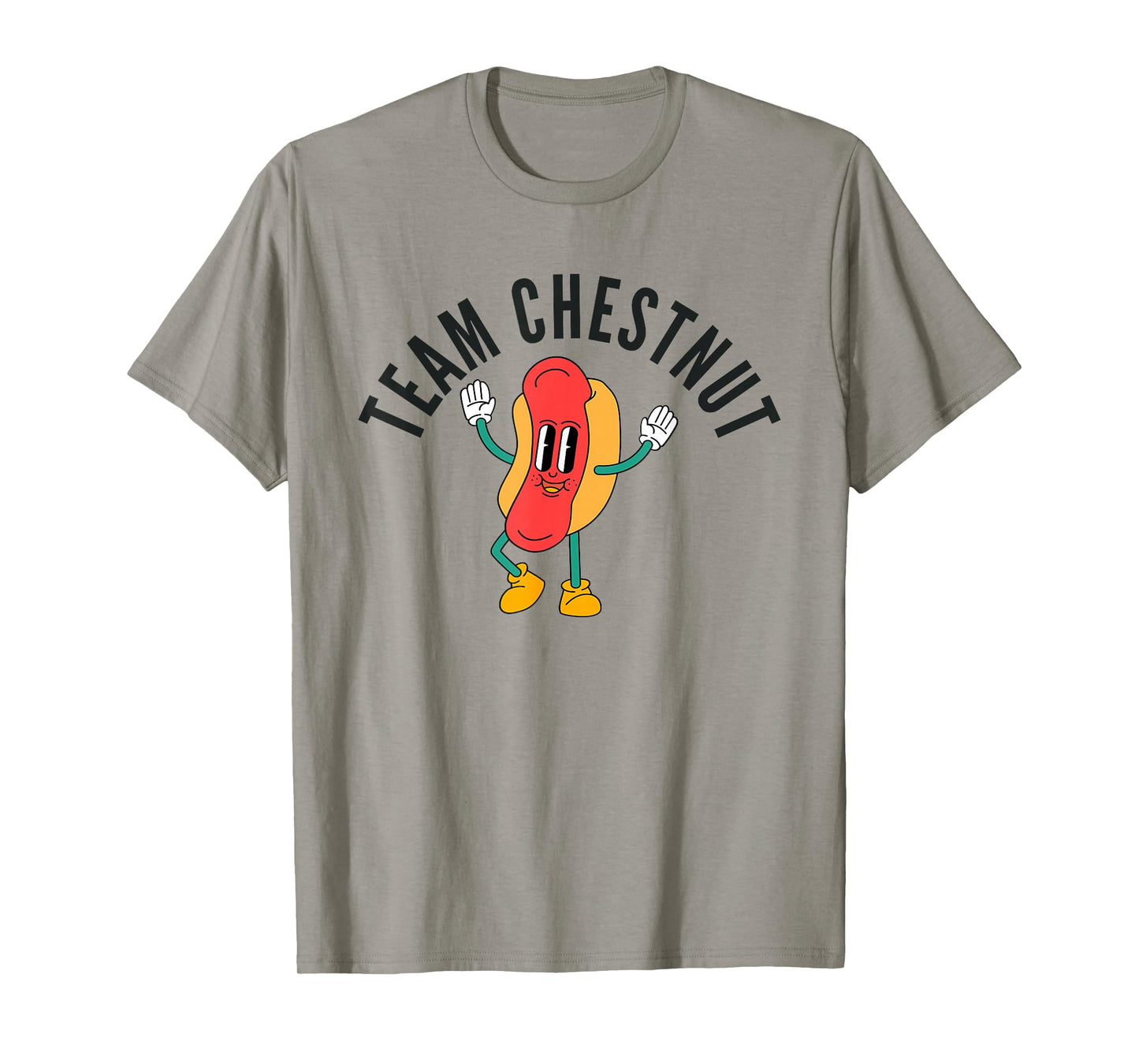Bring Back Chestnut- Contest Winner. Team Chestnut. T-Shirt