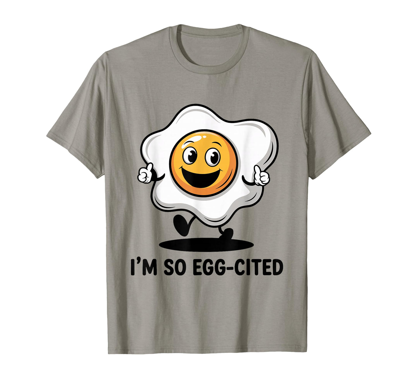 I'm So Egg-cited Fried Egg Funny Breakfast Food Pun T-Shirt