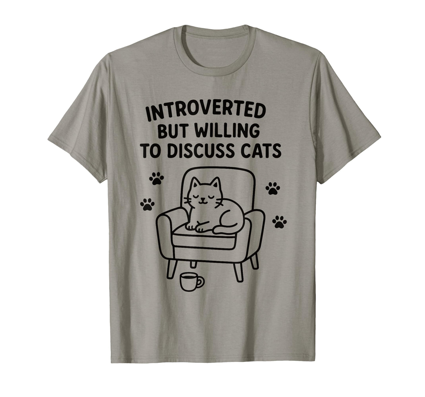 Introverted Cat Lover Funny Saying Cozy Chair and Coffee Paw T-Shirt